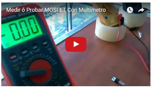Vídeo: Medir ó probar MOSFET con multímetro