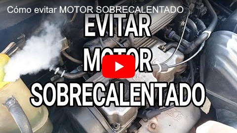 Cómo evitar motor sobrecalentado